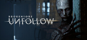 BrokenLore: UNFOLLOW