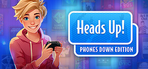 Heads Up! Phones Down Edition