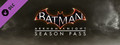 Batman™: Arkham Knight Season Pass