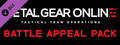 METAL GEAR ONLINE &quot;BATTLE APPEAL PACK&quot;