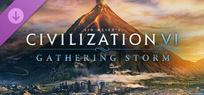 Sid Meier's Civilization® VI: Gathering Storm